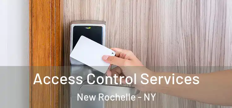  Access Control Services New Rochelle - NY