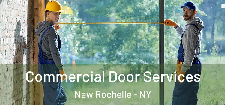  Commercial Door Services New Rochelle - NY