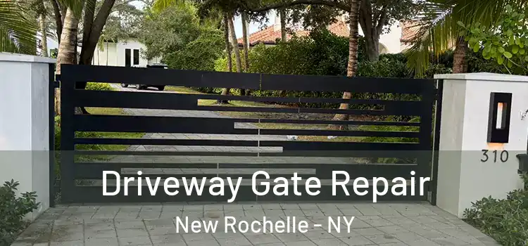  Driveway Gate Repair New Rochelle - NY